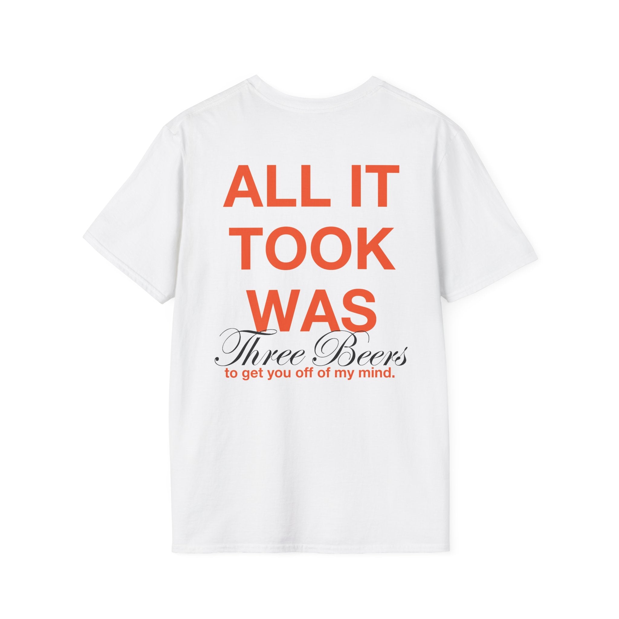 Gildan Softstyle T-Shirt — "All It Took Was Three Beers" Graphic Tee (Jax Jordening)